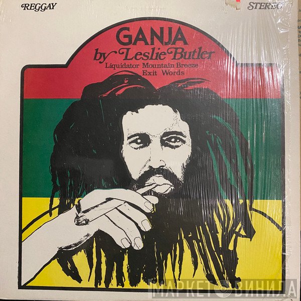 Leslie Butler  - Ganja