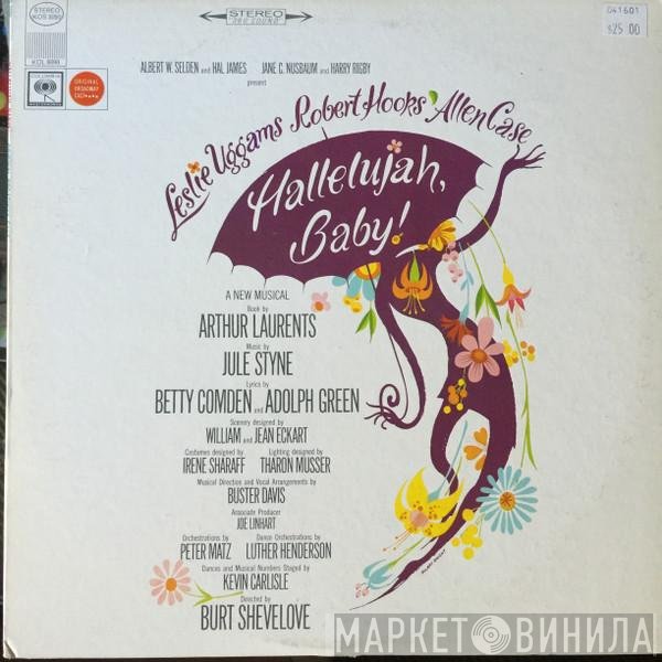 Leslie Uggams, Allen Case, Robert Hooks, "Hallelujah Baby!" Original Broadway Cast - Hallelujah, Baby!