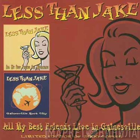 Less Than Jake - All My Best Friends Live In Gainesville