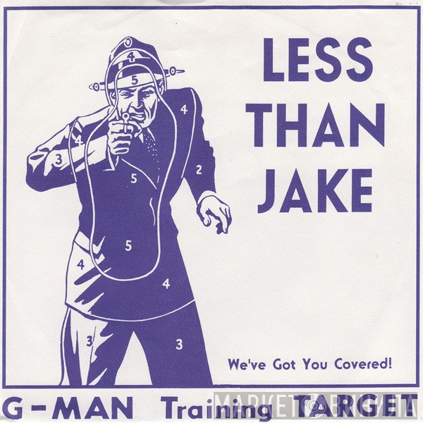 Less Than Jake  - G-Man Training Target