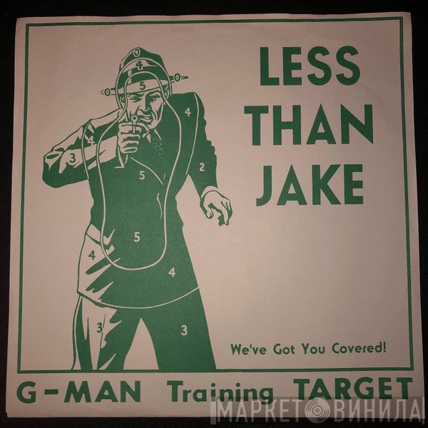 Less Than Jake  - G-Man Training Target