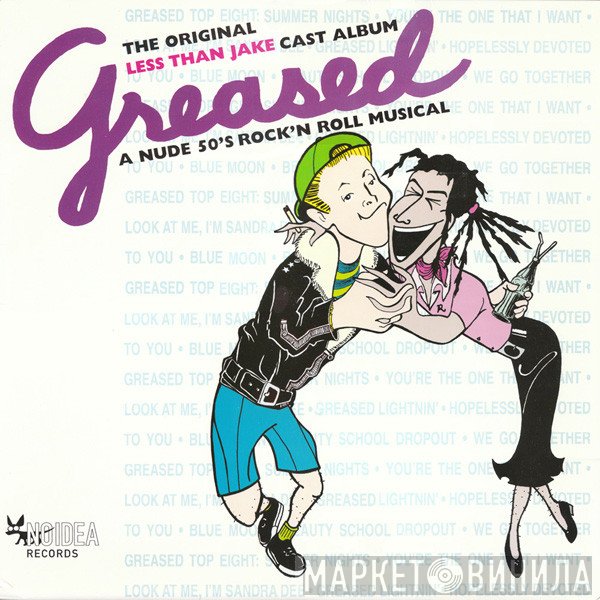 Less Than Jake  - Greased