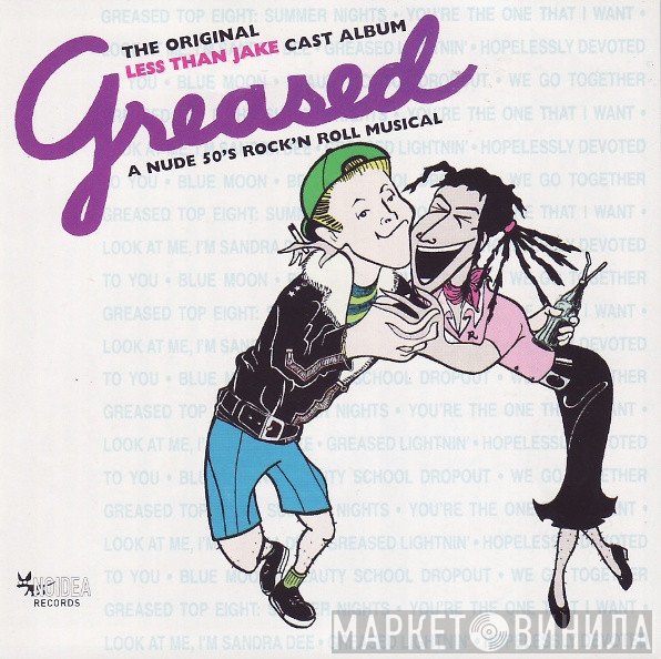 Less Than Jake  - Greased