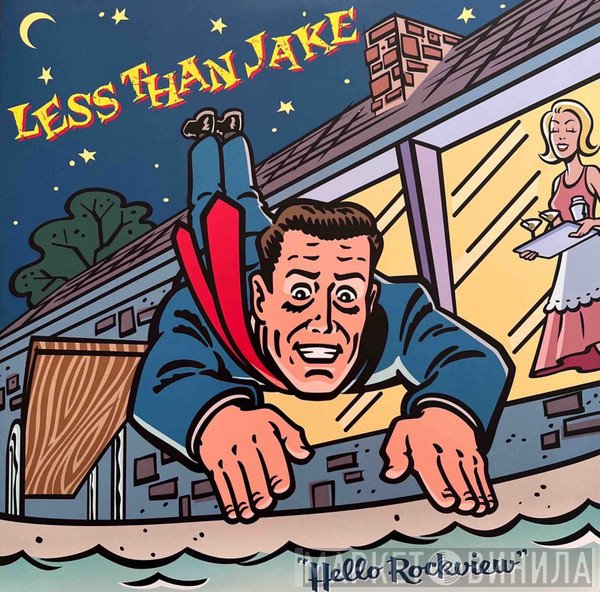 Less Than Jake  - Hello Rockview 