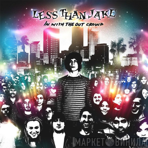 Less Than Jake  - In With The Out Crowd
