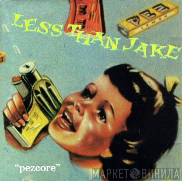Less Than Jake  - Pezcore