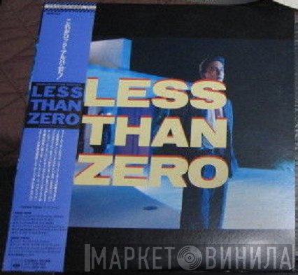  - Less Than Zero