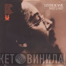 Lester Bowie  - Fast Last!