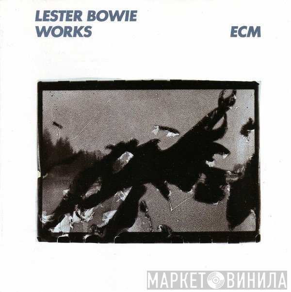 Lester Bowie  - Works