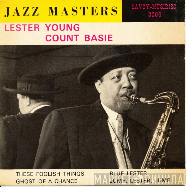 Lester Young, Count Basie - Jazz Masters