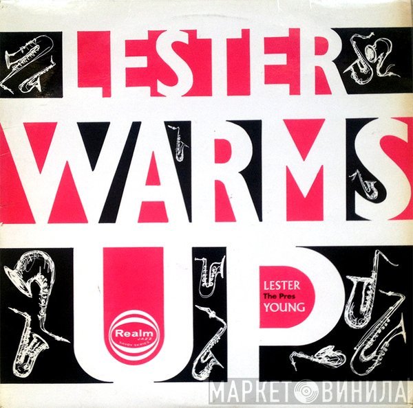 Lester Young - Lester Warms Up