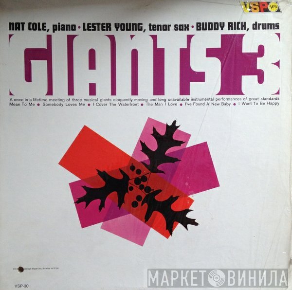 Lester Young - Nat King Cole - Buddy Rich  - Giants 3