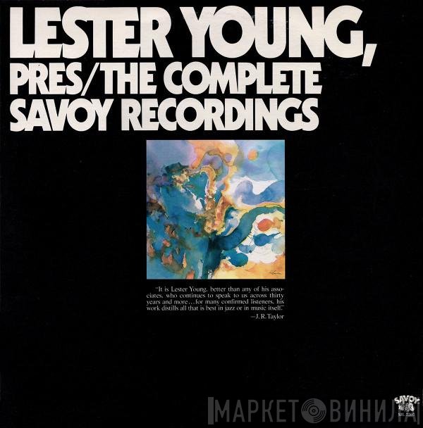 Lester Young - Pres/The Complete Savoy Recordings