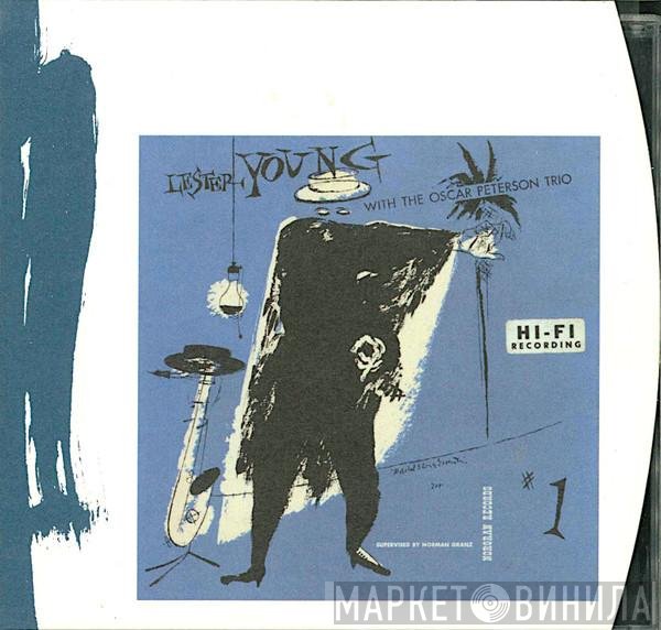 Lester Young, The Oscar Peterson Trio - Lester Young With The Oscar Peterson Trio