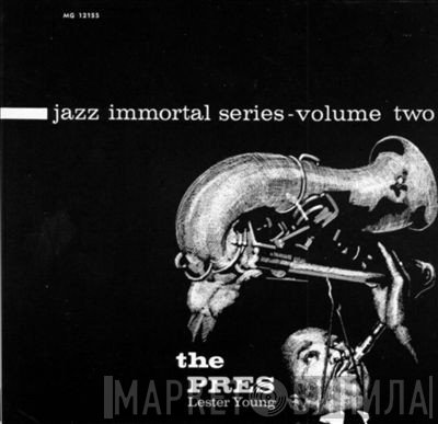 Lester Young - The Pres