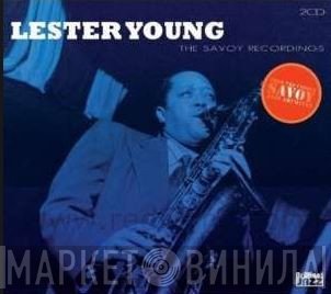 Lester Young - The Savoy Recordings