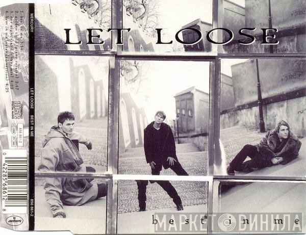 Let Loose  - Best In Me