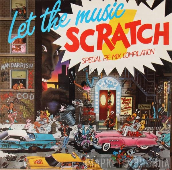 - Let The Music Scratch