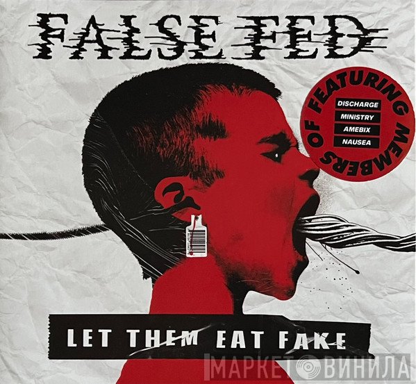  - Let Them Eat Fake