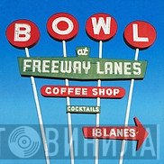 Let's Go Bowling - Freeway Lanes
