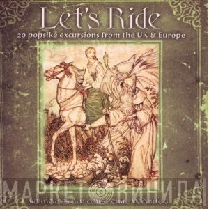  - Let's Ride - Fairytales Can Come True Volume 3