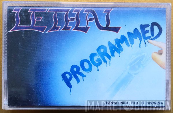 Lethal   - Programmed