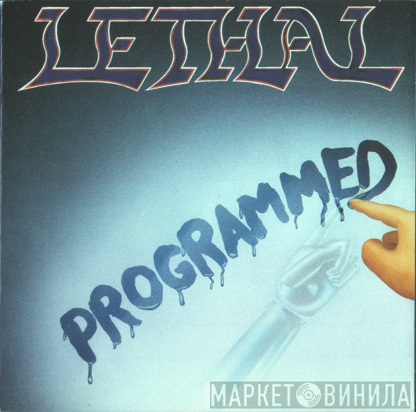 Lethal   - Programmed
