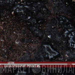 Lethe  - Catastrophe Point #5