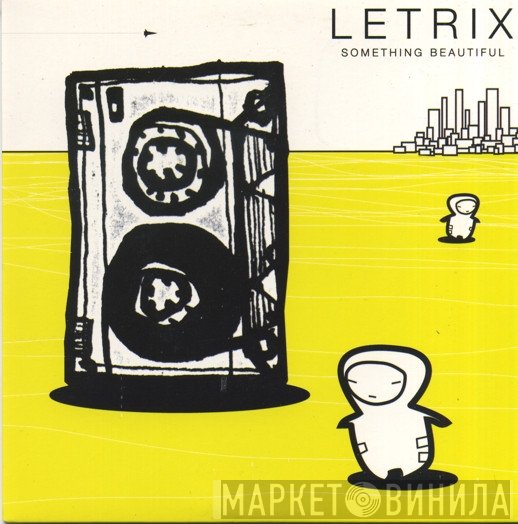 Letrix - Something Beautiful