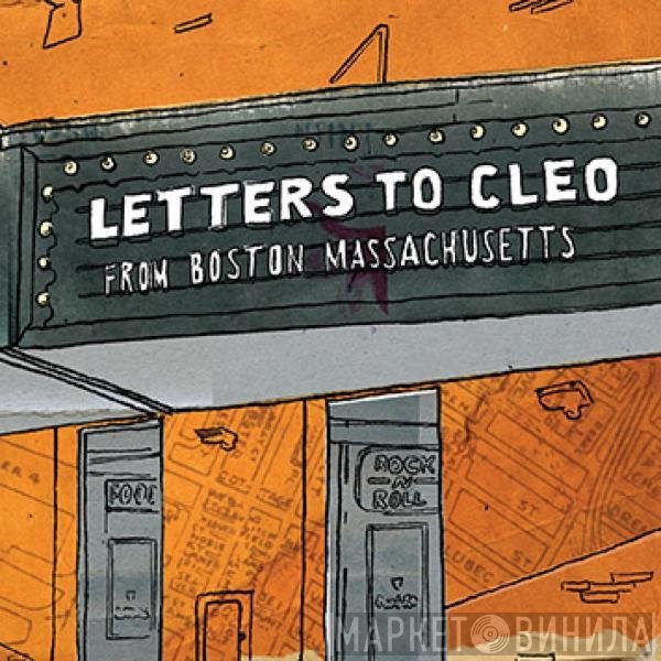 Letters To Cleo - From Boston Massachusetts