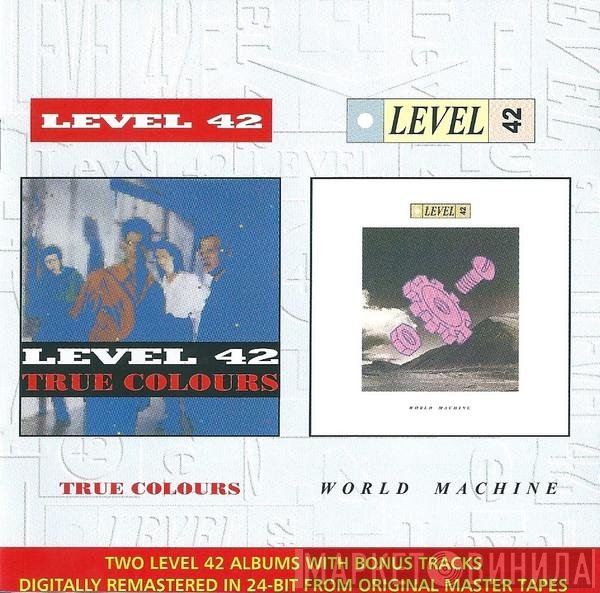 Level 42  - True Colours / World Machine