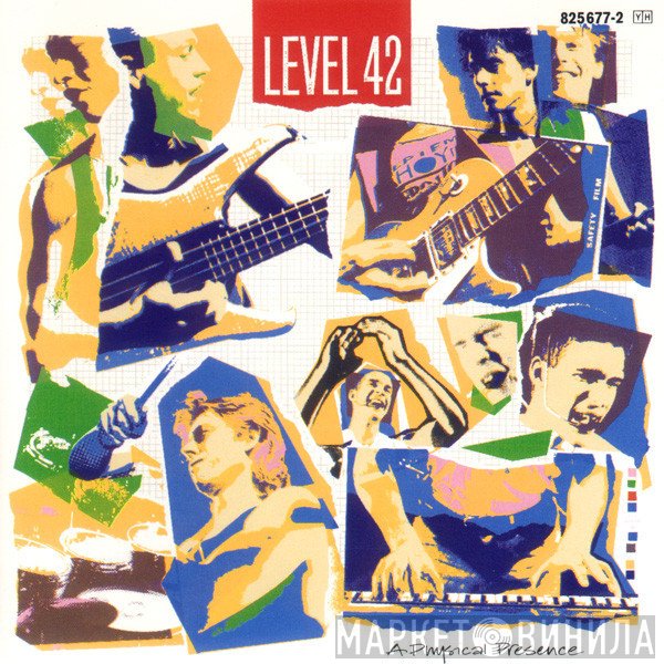 Level 42 - A Physical Presence