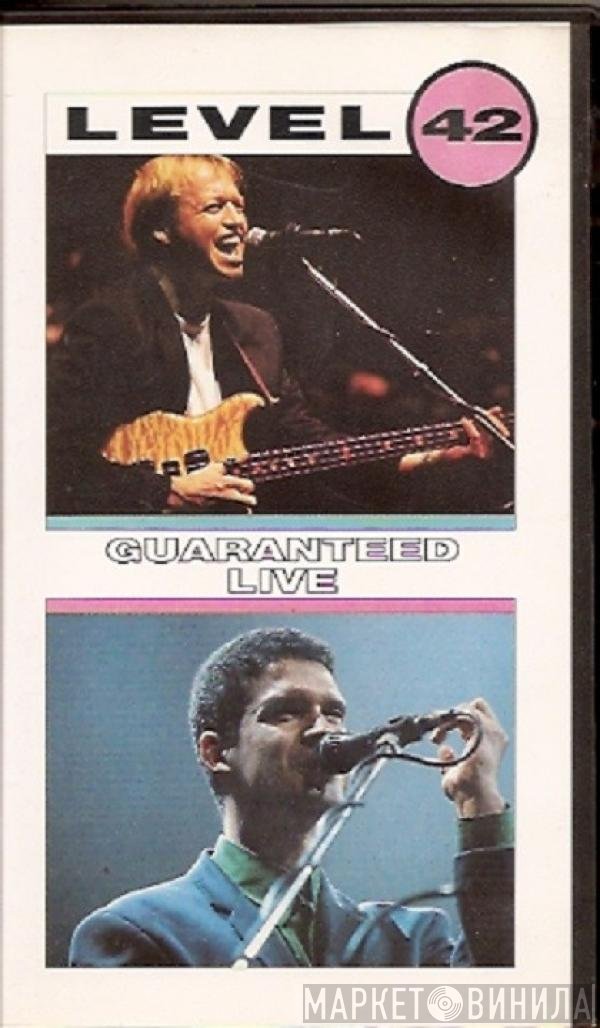 Level 42  - Guaranteed Live