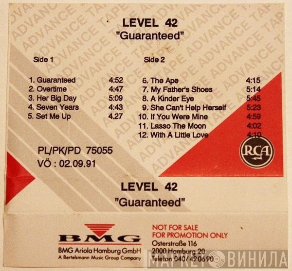 Level 42  - Guaranteed