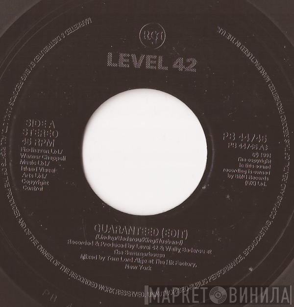 Level 42 - Guaranteed