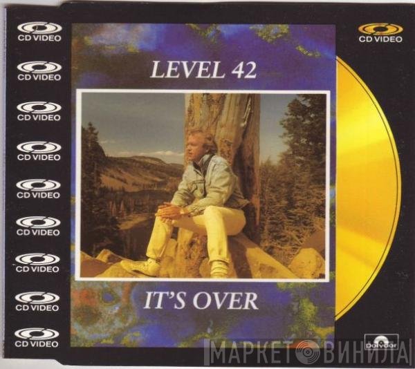 Level 42  - It's Over