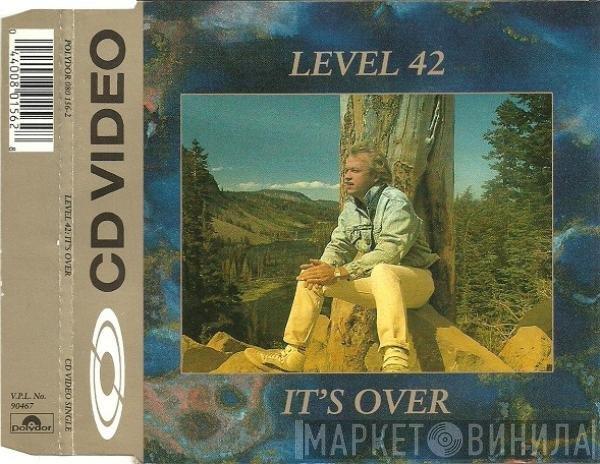 Level 42 - It's Over