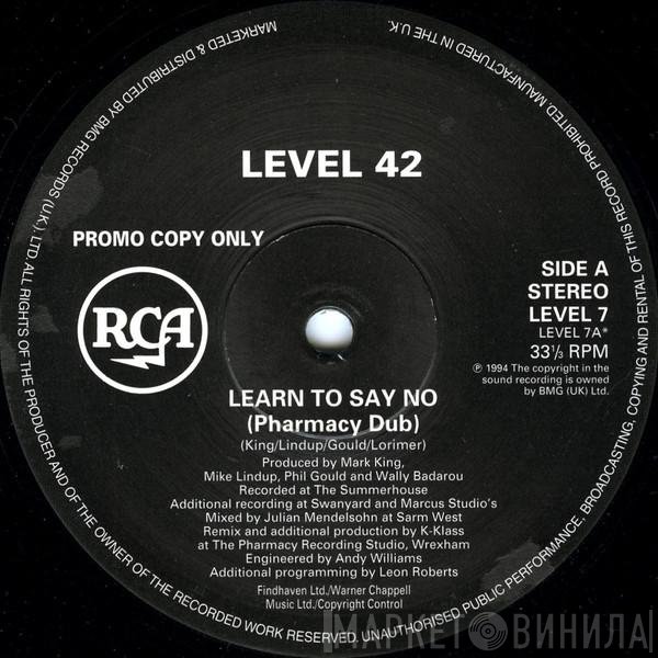 Level 42  - Learn To Say No
