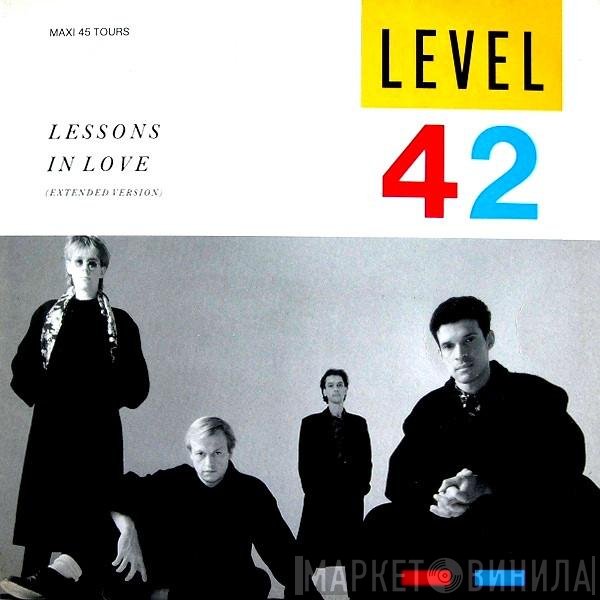 Level 42  - Lessons In Love (Extended Version)