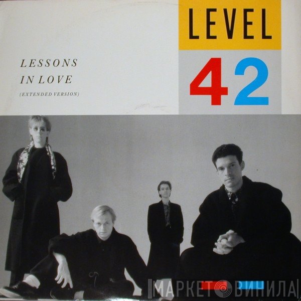 Level 42  - Lessons In Love (Extended Version)
