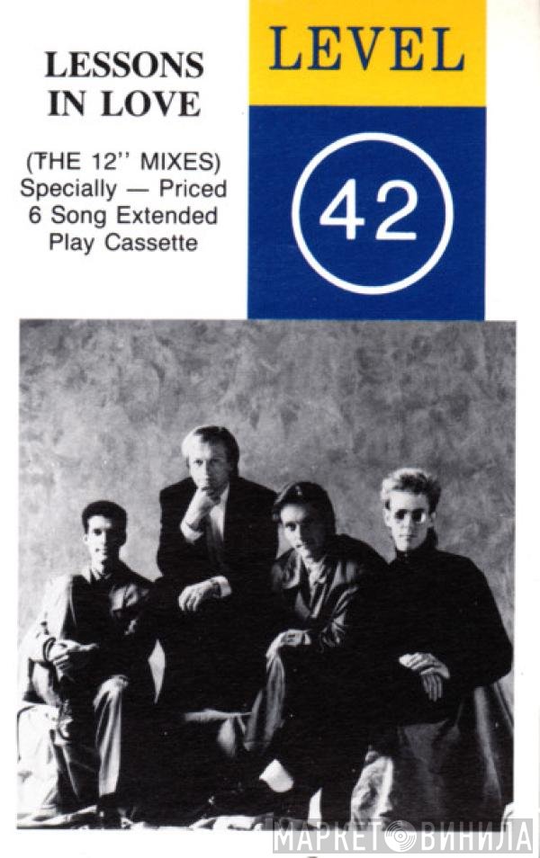 Level 42  - Lessons In Love (The 12'' Mixes)