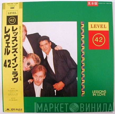 Level 42  - Lessons In Love