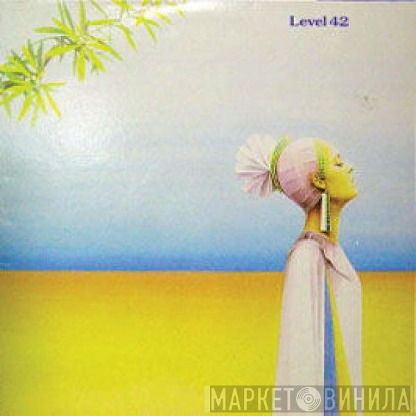 Level 42  - Level 42
