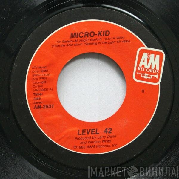 Level 42 - Micro-Kid