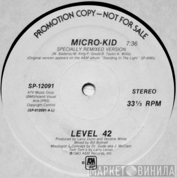 Level 42  - Micro-Kid