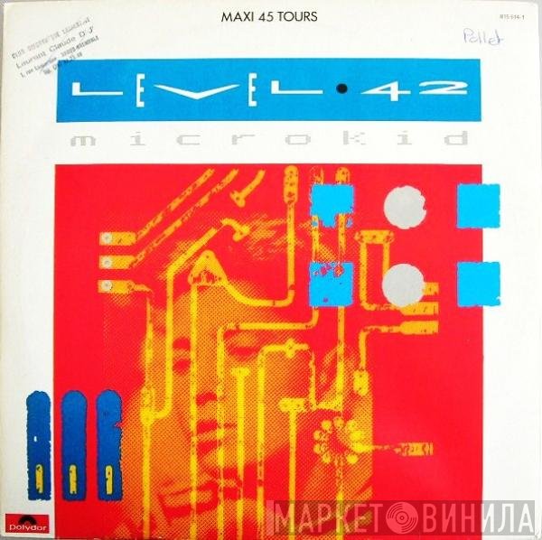 Level 42  - Microkid