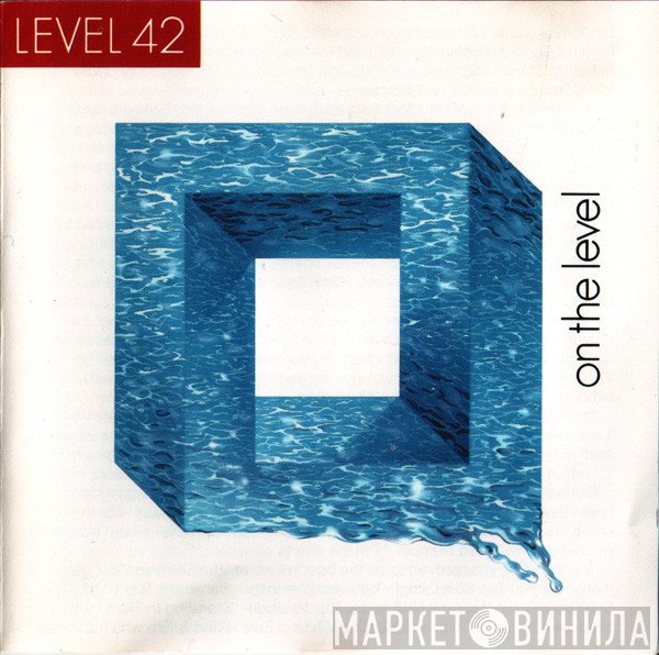 Level 42  - On The Level