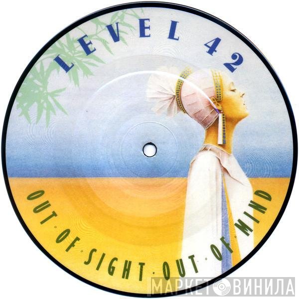 Level 42 - Out Of Sight - Out Of Mind