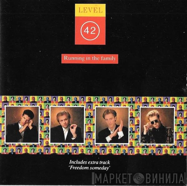 Level 42  - Running In The Family