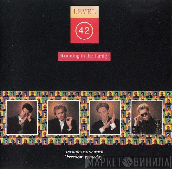 Level 42  - Running In The Family